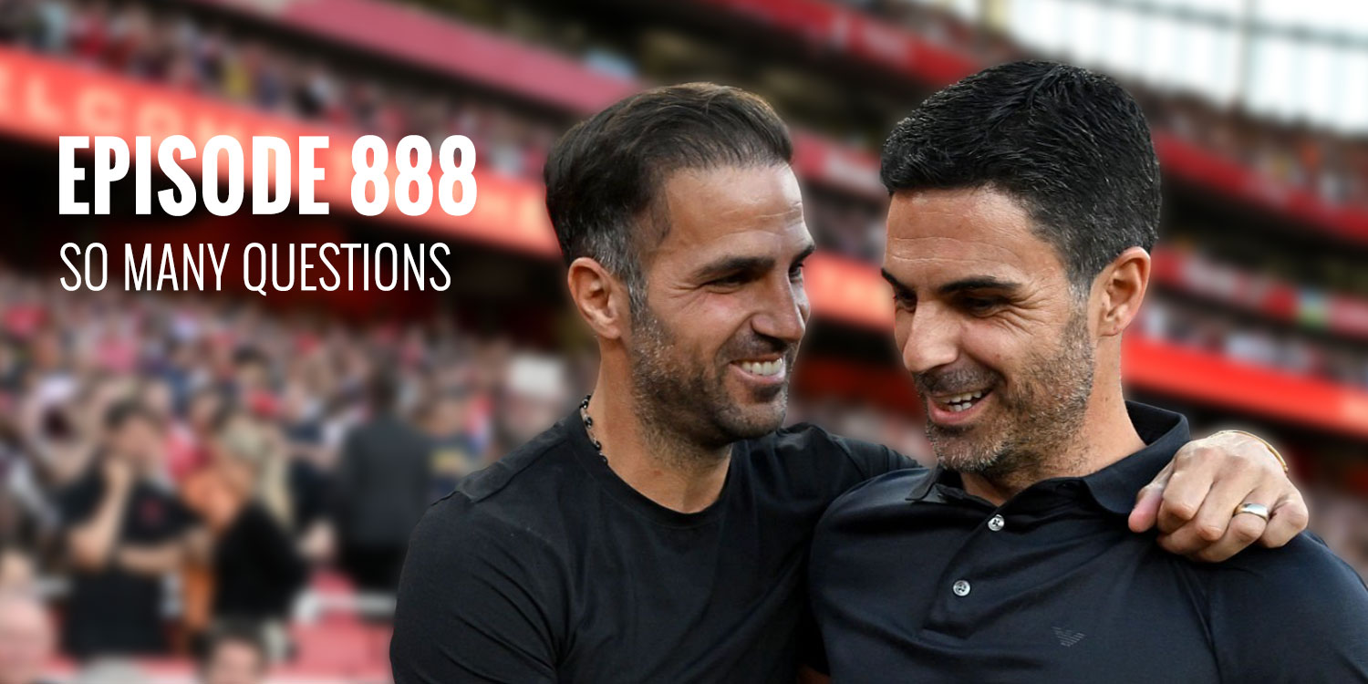 Episode 888 – So many questions …